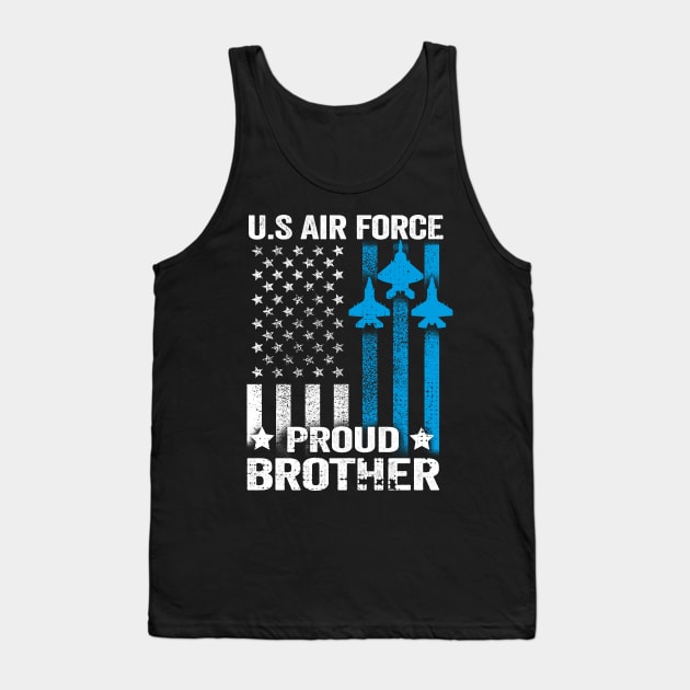 Proud Brother U.S. Air Force Shirt Tank Top by Dailygrind